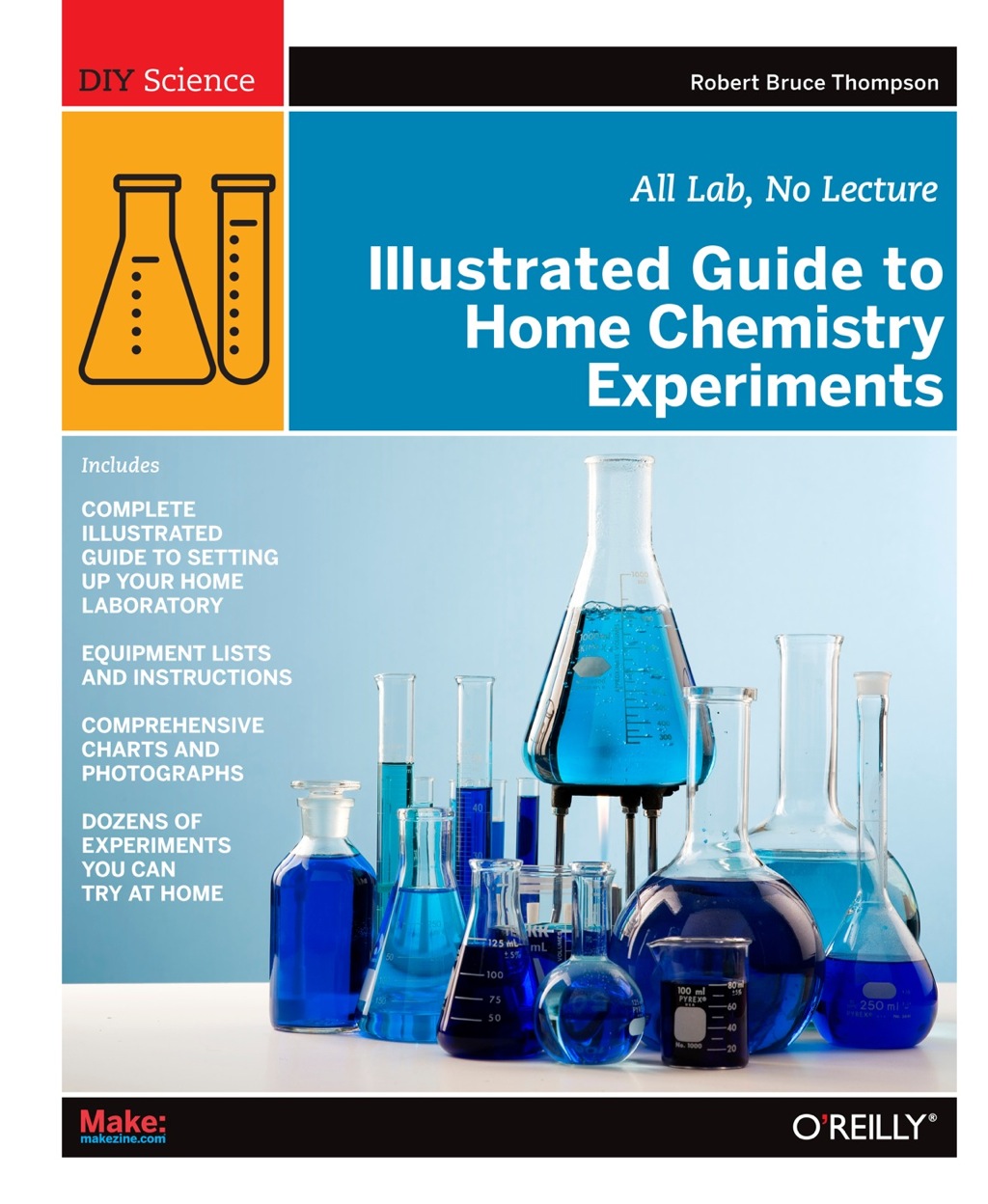 Illustrated Guide to Home Chemistry Experiments 1st Edition - (PDF/EPUB Version)