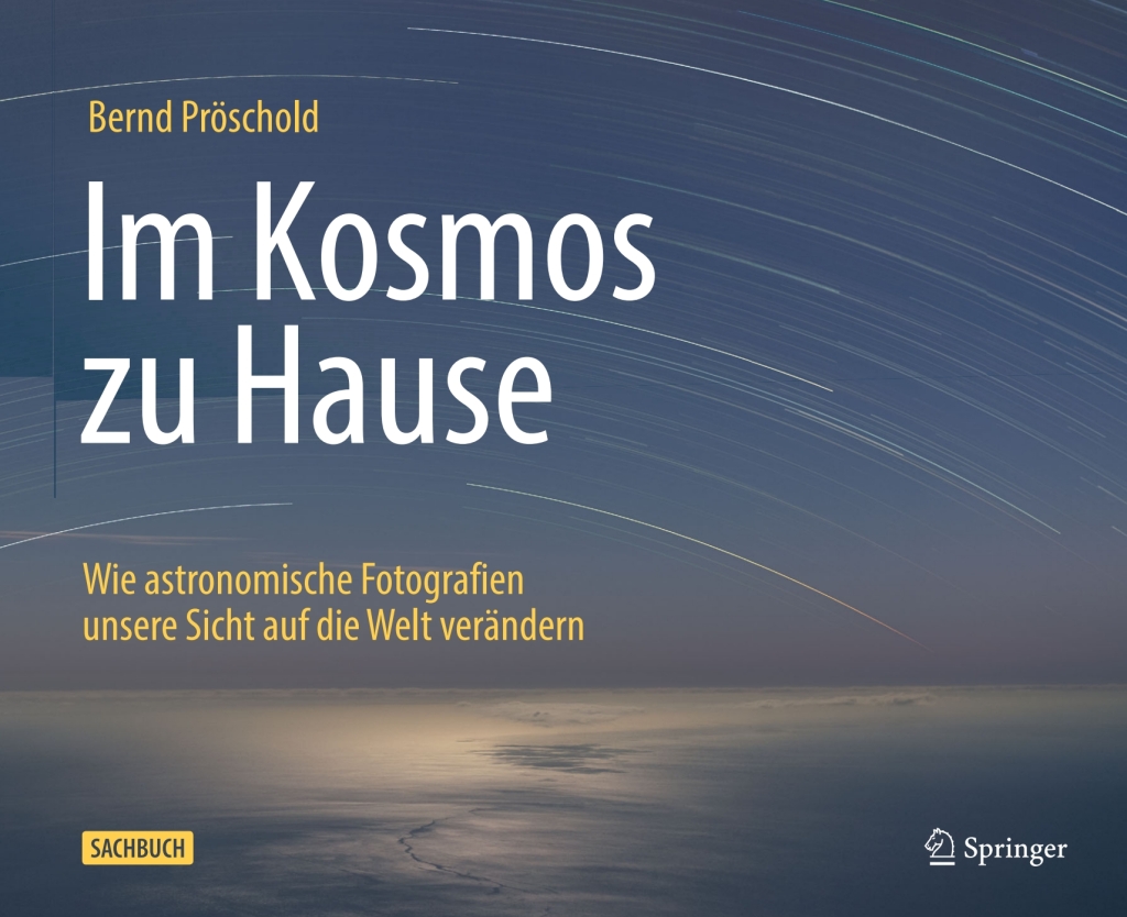 Im Kosmos zu Hause Wie astronomische Fotografien unsere Sicht auf die Welt verÃ¤ndern - (PDF/EPUB Version)