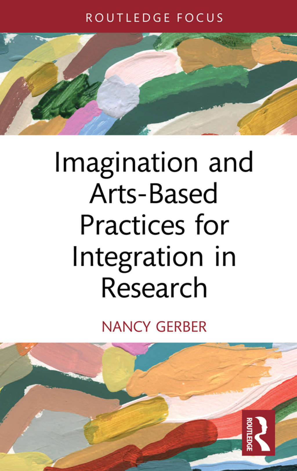 Imagination and Arts-Based Practices for Integration in Research 1st Edition - (PDF/EPUB Version)