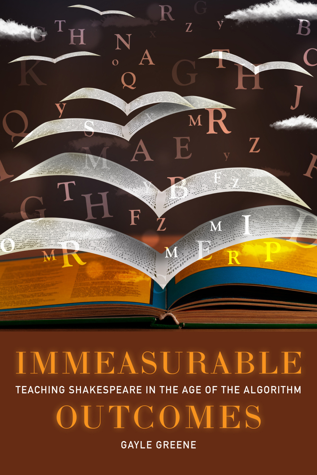 Immeasurable Outcomes Teaching Shakespeare in the Age of the Algorithm - (PDF/EPUB Version)