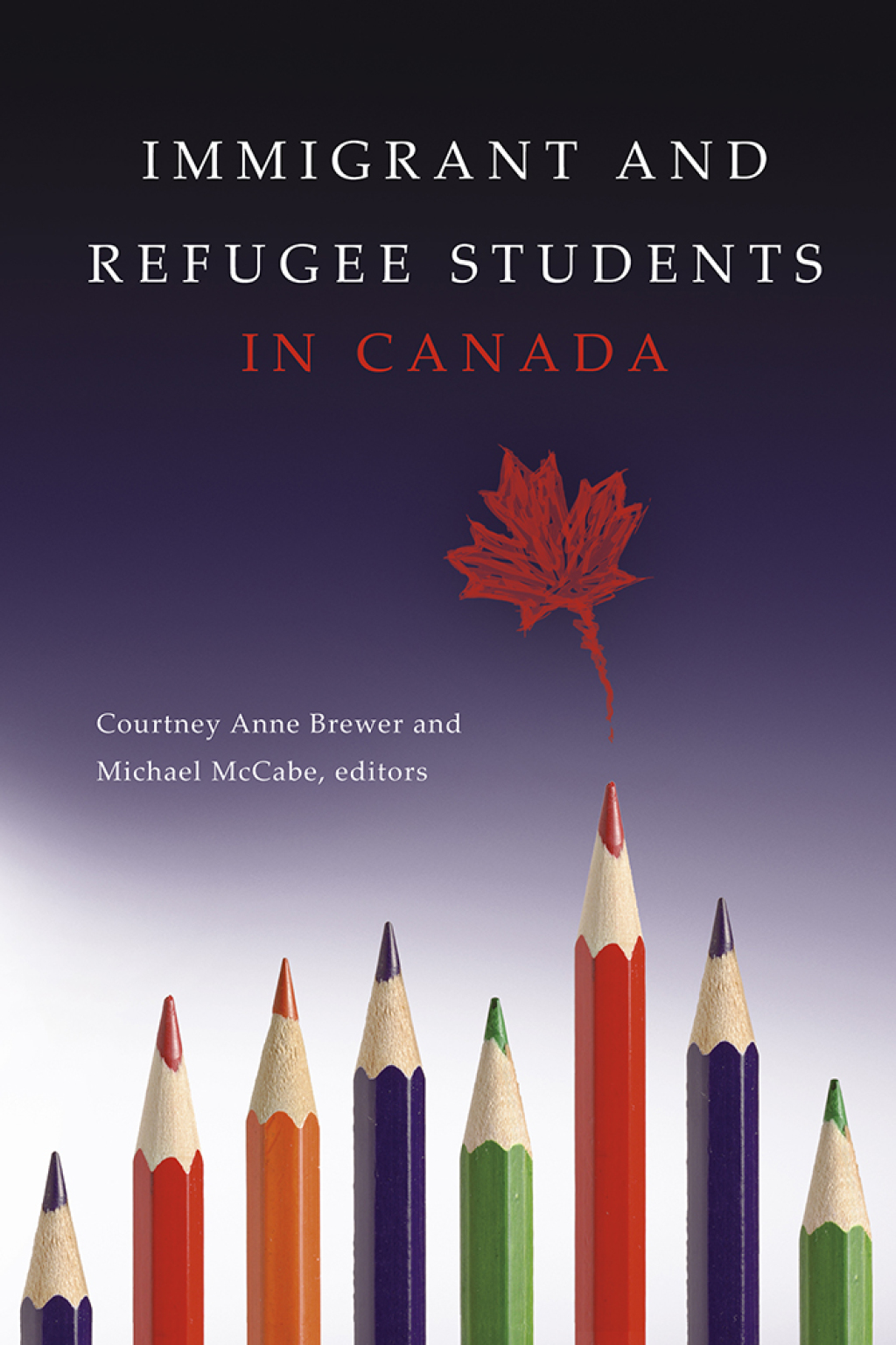Immigrant and Refugee Students in Canada - (PDF/EPUB Version)