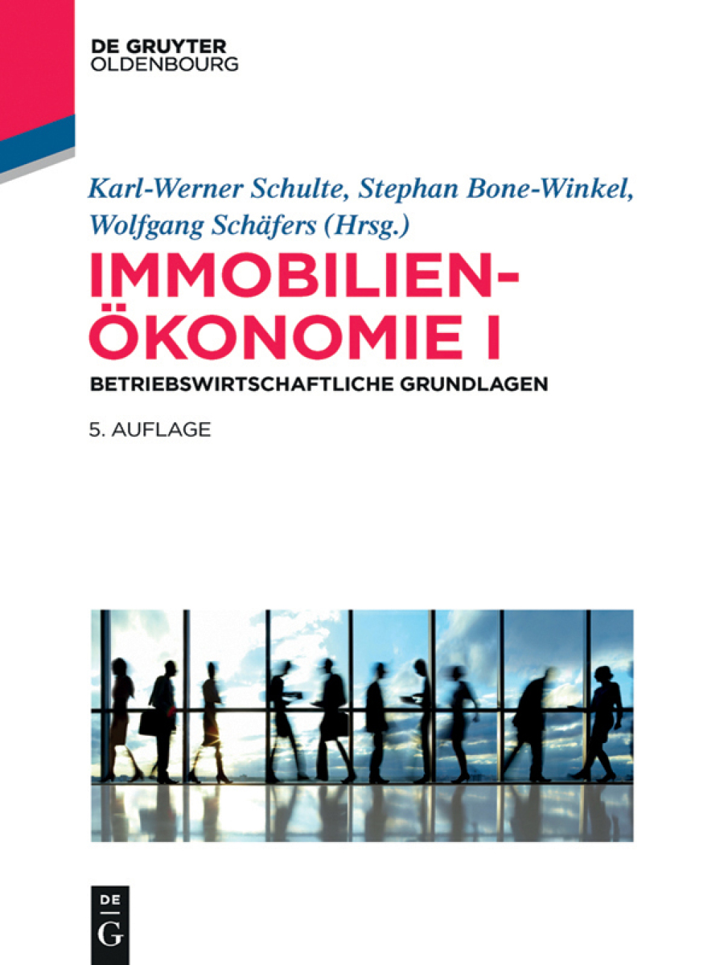 ImmobilienÃ¶konomie Band 1:Betriebswirtschaftliche Grundlagen 5th Edition â€“ PDF/EPUB Version Downloadable