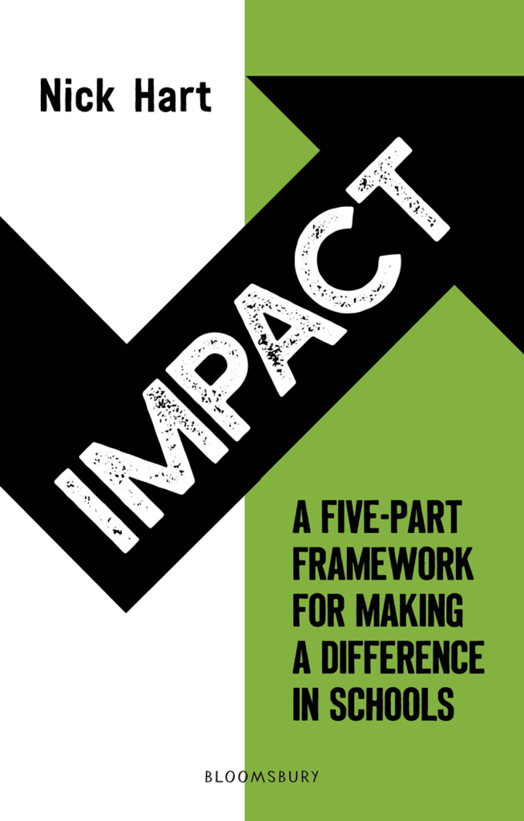 Impact A five-part framework for making a difference in schools 1st Edition - (PDF/EPUB Version)