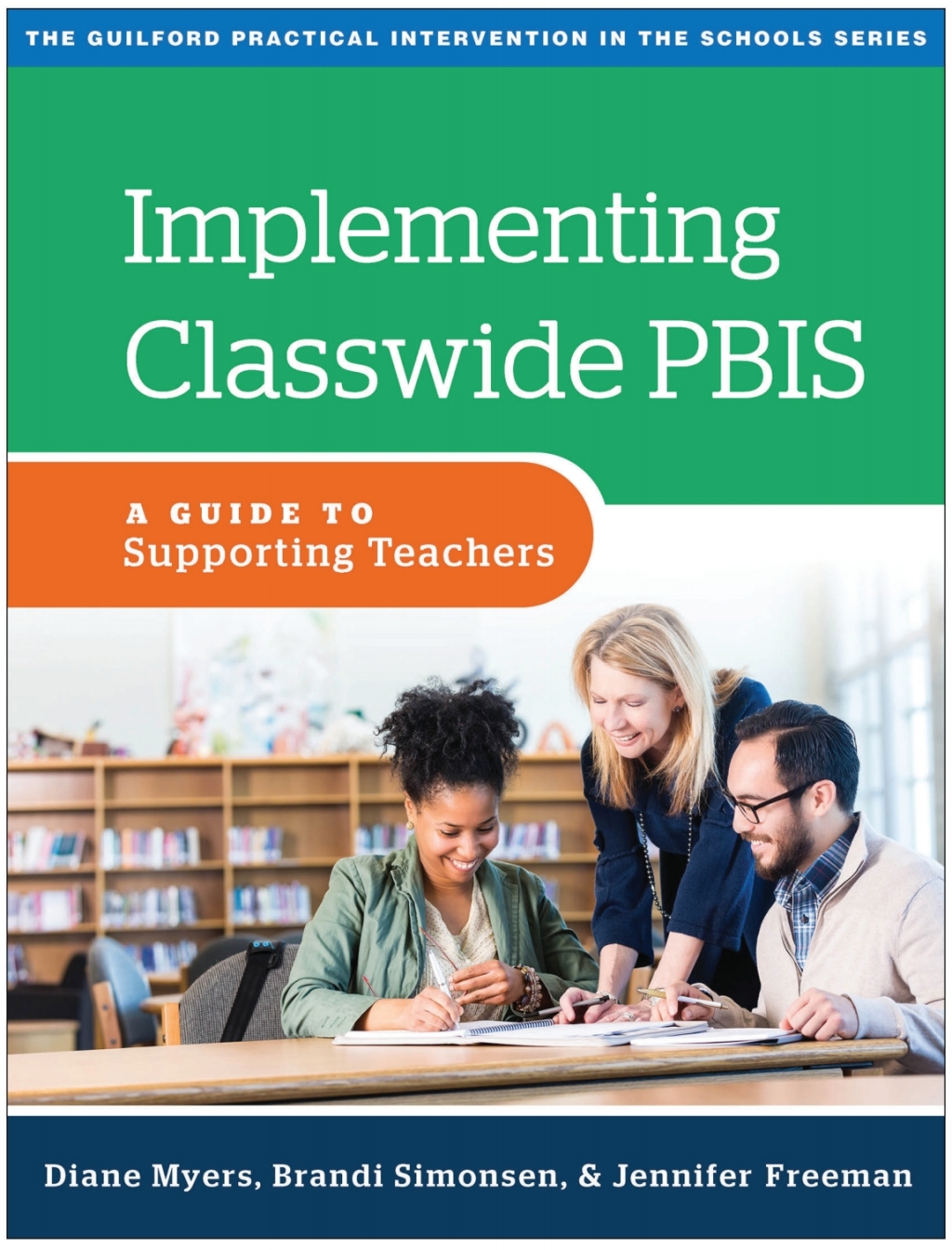Implementing Classwide PBIS A Guide to Supporting Teachers - (PDF/EPUB Version)