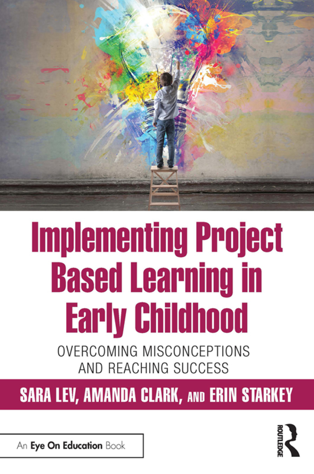 Implementing Project Based Learning in Early Childhood Overcoming Misconceptions and Reaching Success 1st Edition - (PDF/EPUB Version)