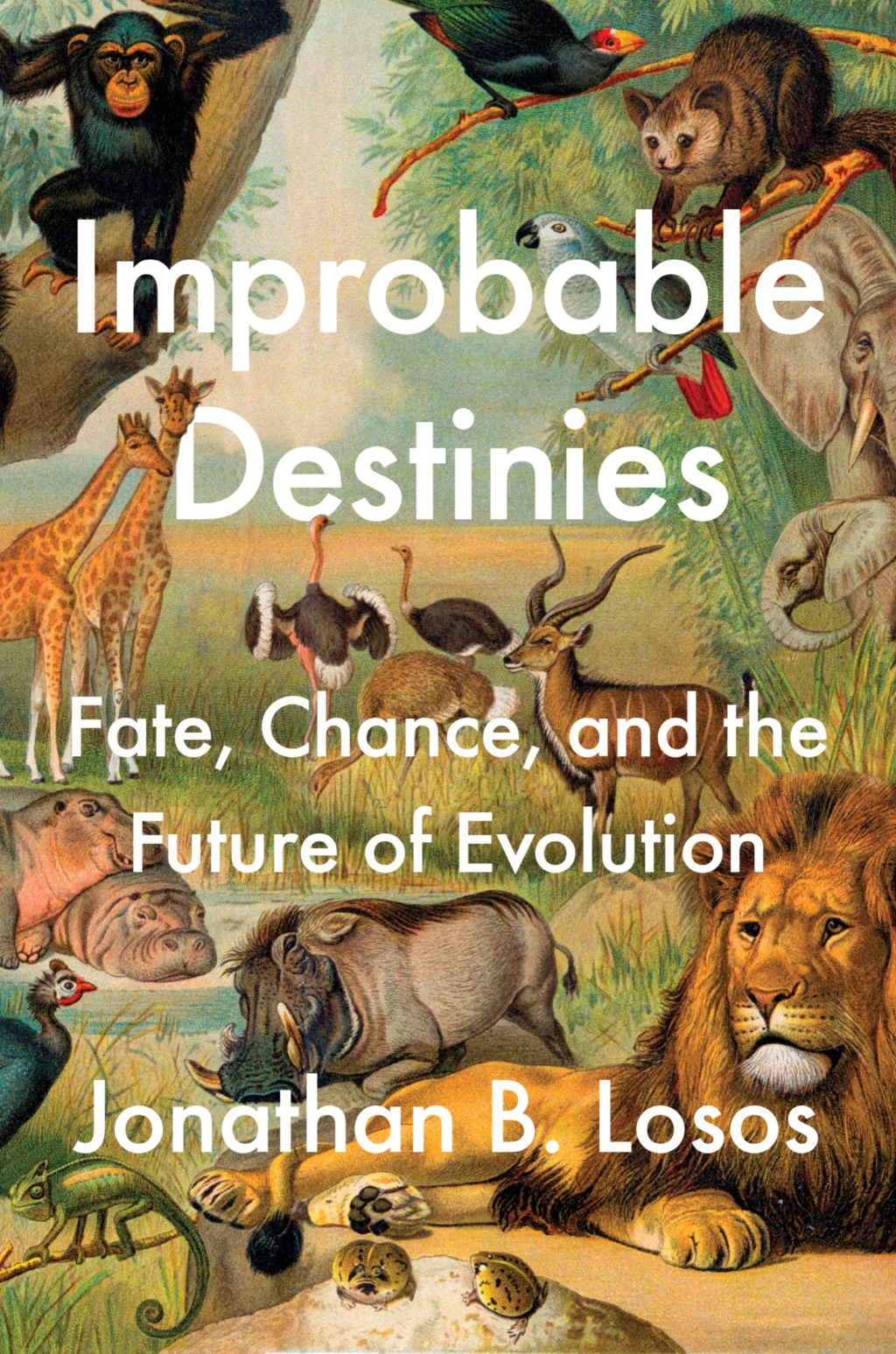 Improbable Destinies Fate, Chance, and the Future of Evolution - (PDF/EPUB Version)