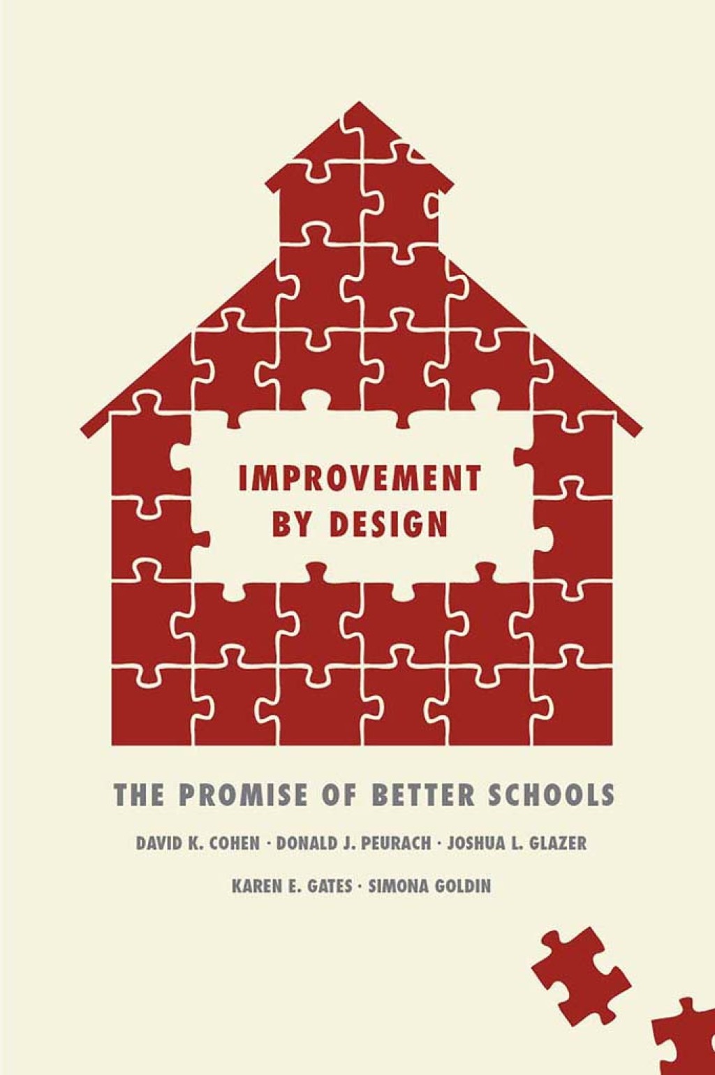 Improvement by Design The Promise of Better Schools 1st Edition - (PDF/EPUB Version)