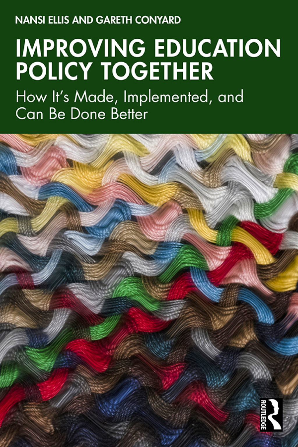 Improving Education Policy Together How Itâ€™s Made, Implemented, and Can Be Done Better 1st Edition - (PDF/EPUB Version)