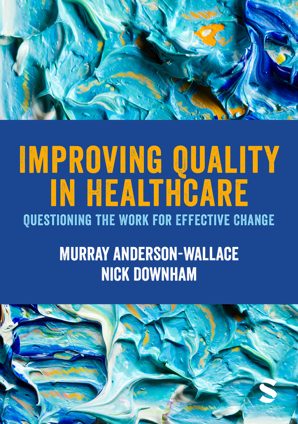 Improving Quality in Healthcare Questioning the Work for Effective Change 1st Edition - (PDF/EPUB Version)