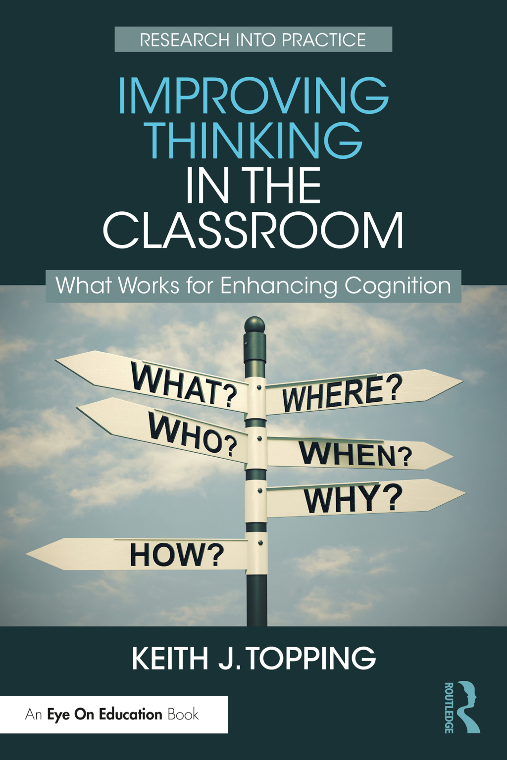 Improving Thinking in the Classroom What Works for Enhancing Cognition 1st Edition - (PDF/EPUB Version)