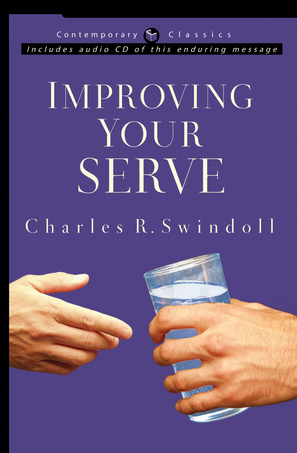 Improving Your Serve The Art of Unselfish Living - (PDF/EPUB Version)