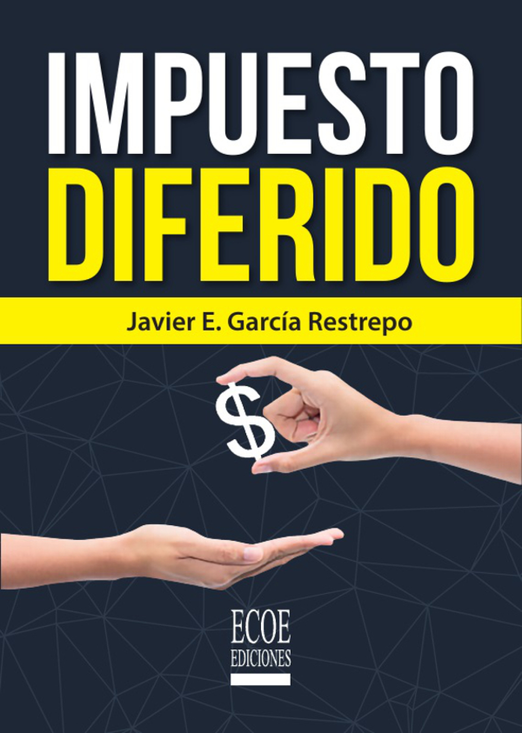 Impuesto diferido 1st Edition - (PDF/EPUB Version)