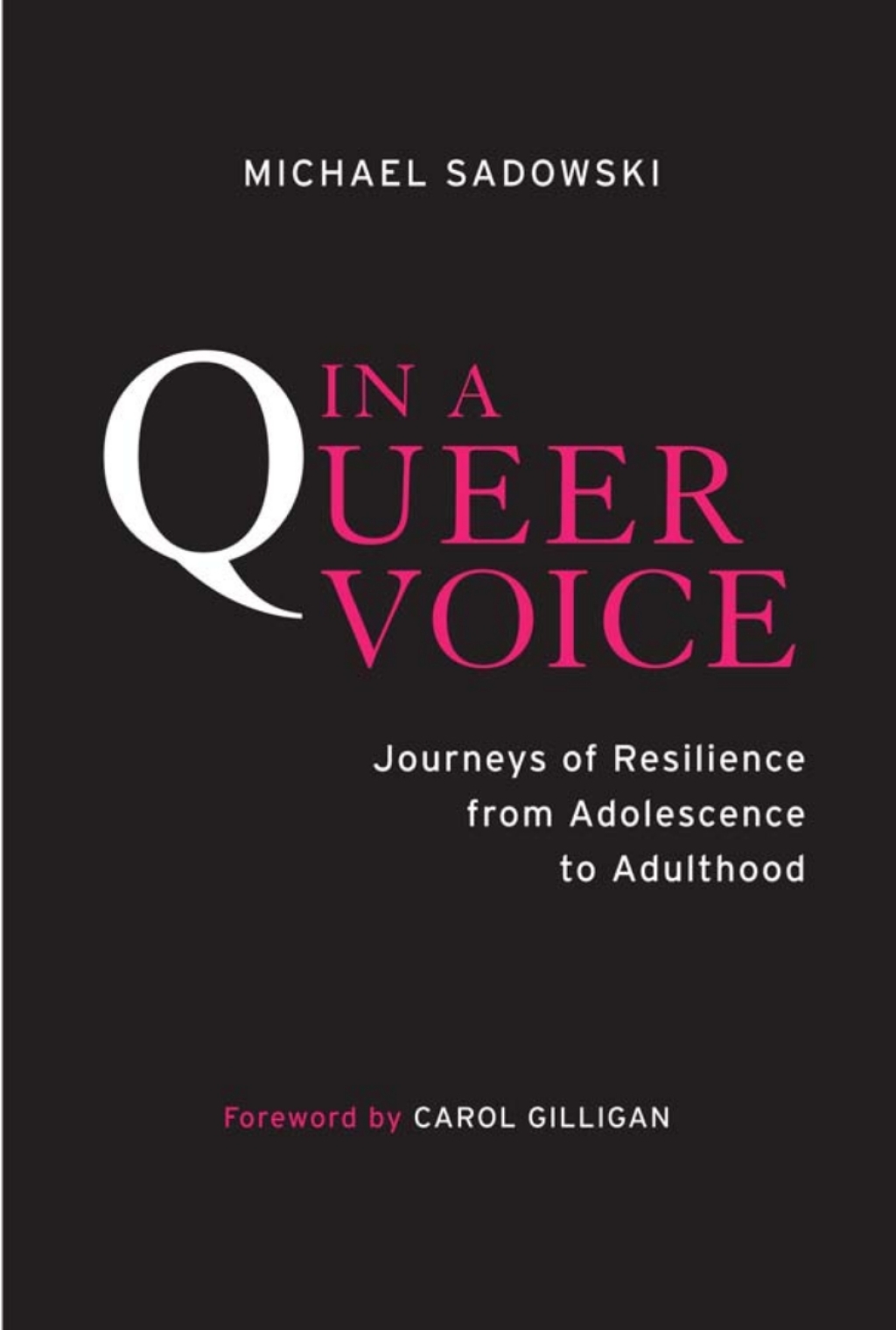 In a Queer Voice Journeys of Resilience from Adolescence to Adulthood - (PDF/EPUB Version)