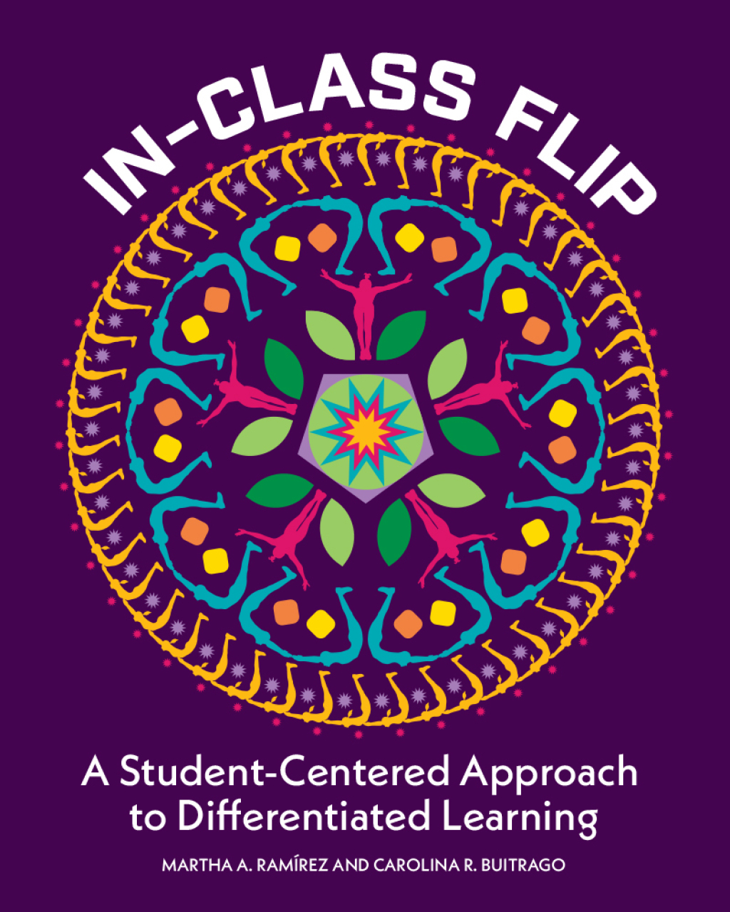 In-Class Flip A Student-Centered Approach to Differentiated Learning - (PDF/EPUB Version)