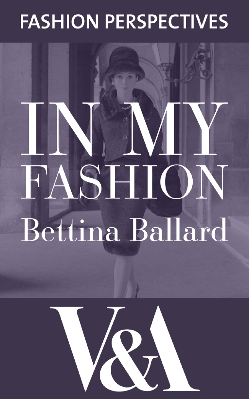 In My Fashion: The Autobiography of Bettina Ballard, Fashion Editor of Vogue - (PDF/EPUB Version)