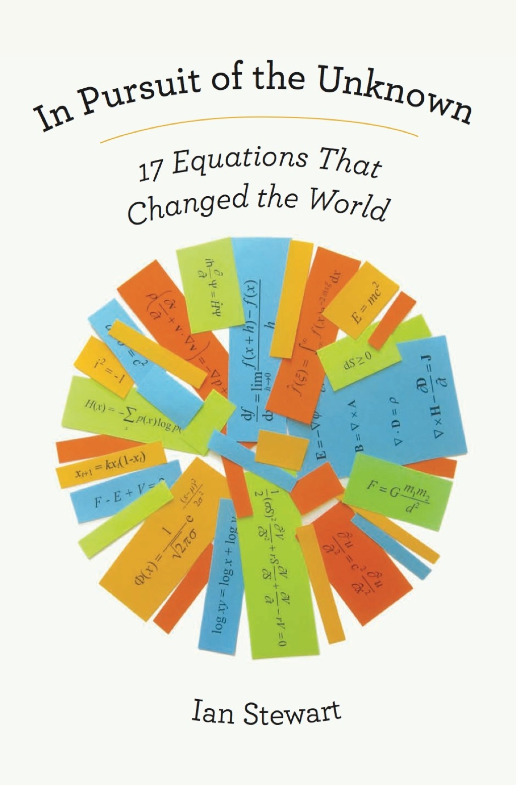 In Pursuit of the Unknown 17 Equations That Changed the World 1st Edition - (PDF/EPUB Version)