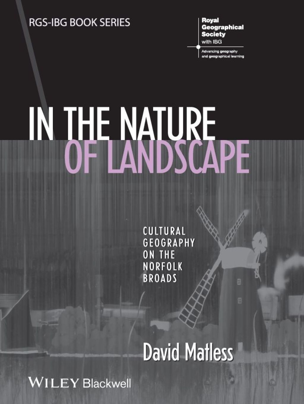 In the Nature of Landscape Cultural Geography on the Norfolk Broads 1st Edition - (PDF/EPUB Version)