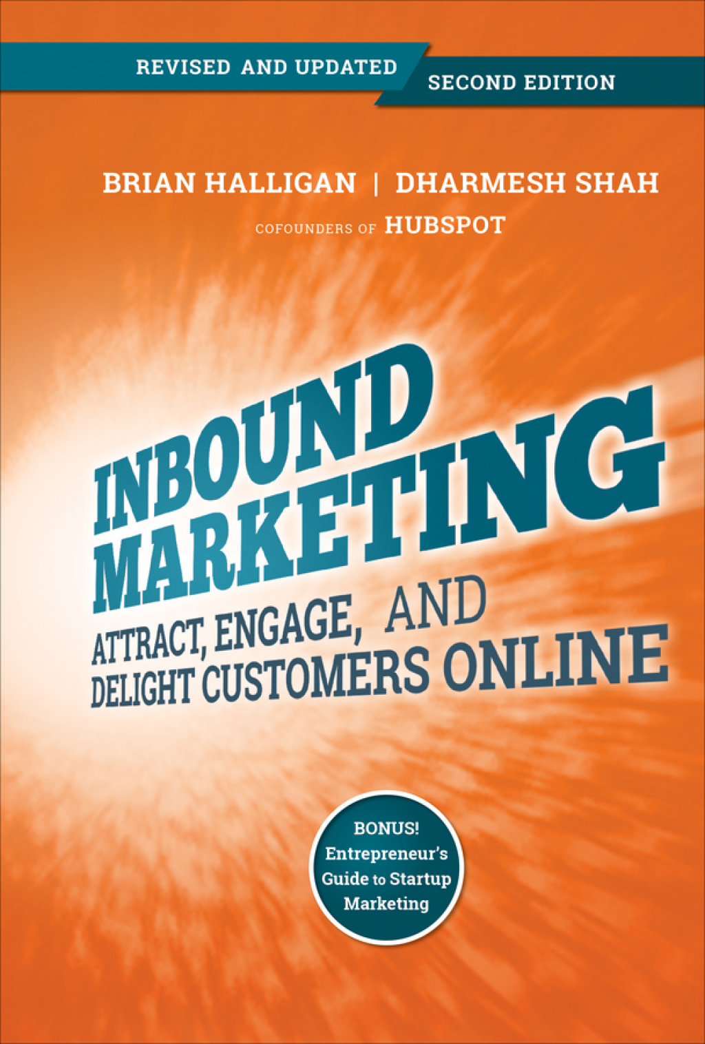 Inbound Marketing, Revised and Updated: Attract, Engage, and Delight Customers Online Attract, Engage, and Delight Customers Online 2nd Edition - (PDF/EPUB Version)