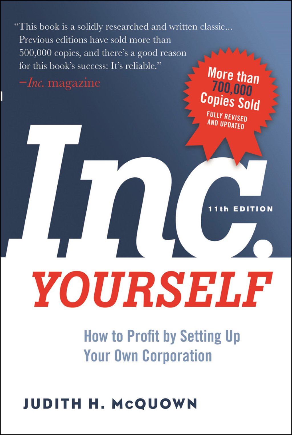 Inc. Yourself, 11th Edition How to Profit by Setting Up Your Own Corporation 11th Edition - (PDF/EPUB Version)