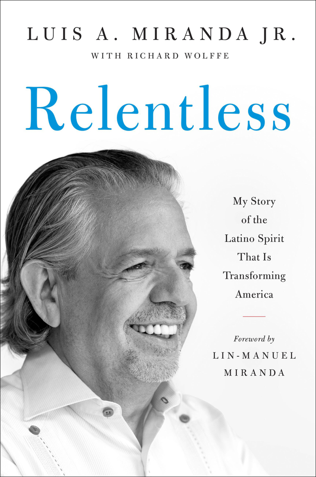 Incansable My Story of the Latino Spirit That Is Transforming America - (PDF/EPUB Version)