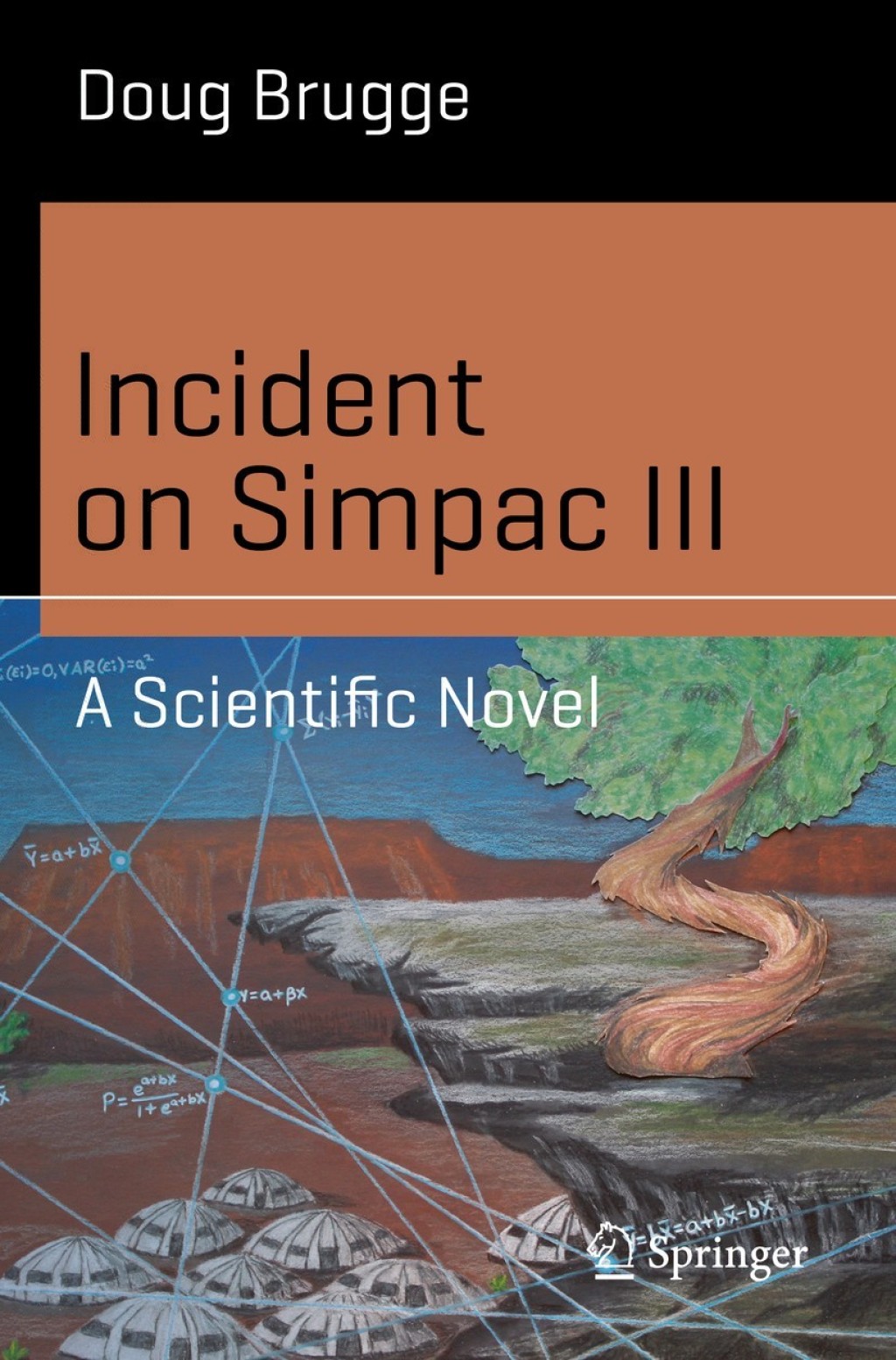 Incident on Simpac III A Scientific Novel - (PDF/EPUB Version)