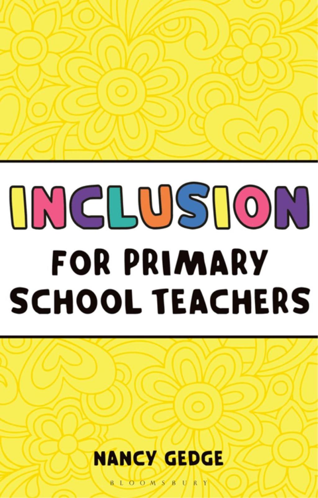 Inclusion for Primary School Teachers 1st Edition - (PDF/EPUB Version)