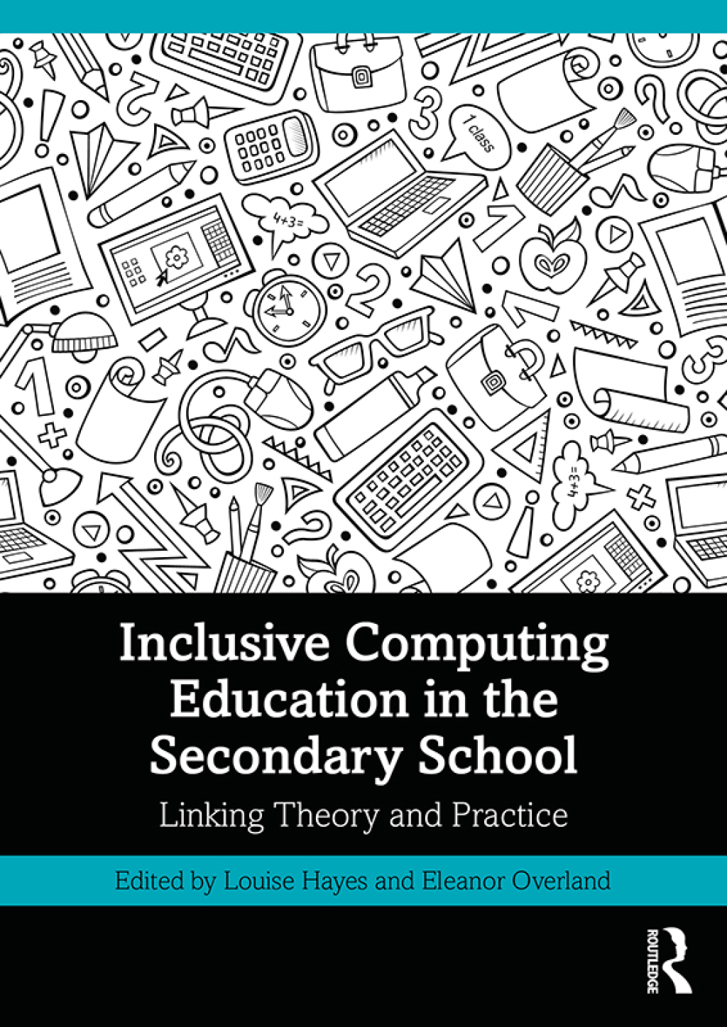 Inclusive Computing Education in the Secondary School Linking Theory and Practice 1st Edition - (PDF/EPUB Version)