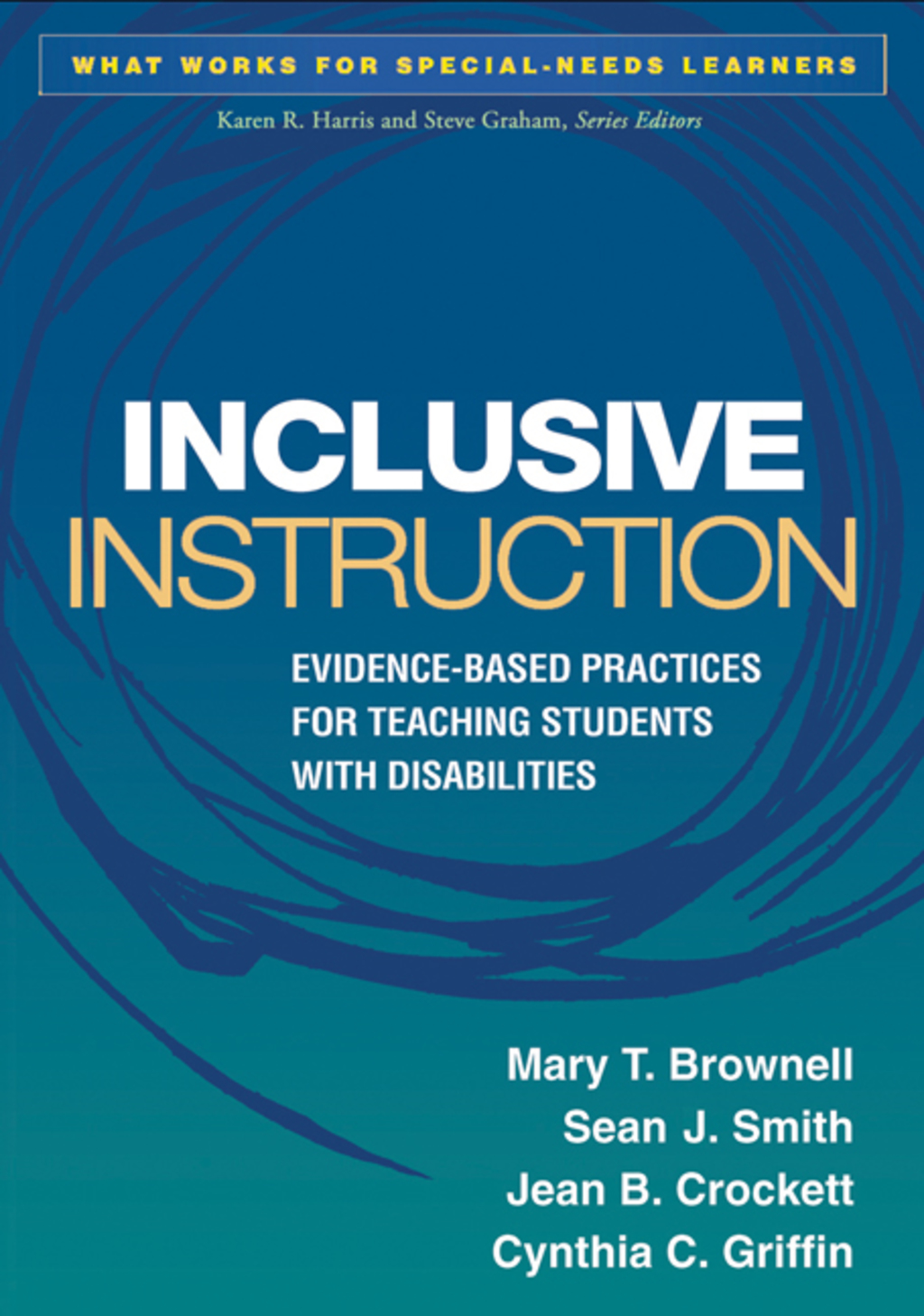 Inclusive Instruction Evidence-Based Practices for Teaching Students with Disabilities - (PDF/EPUB Version)