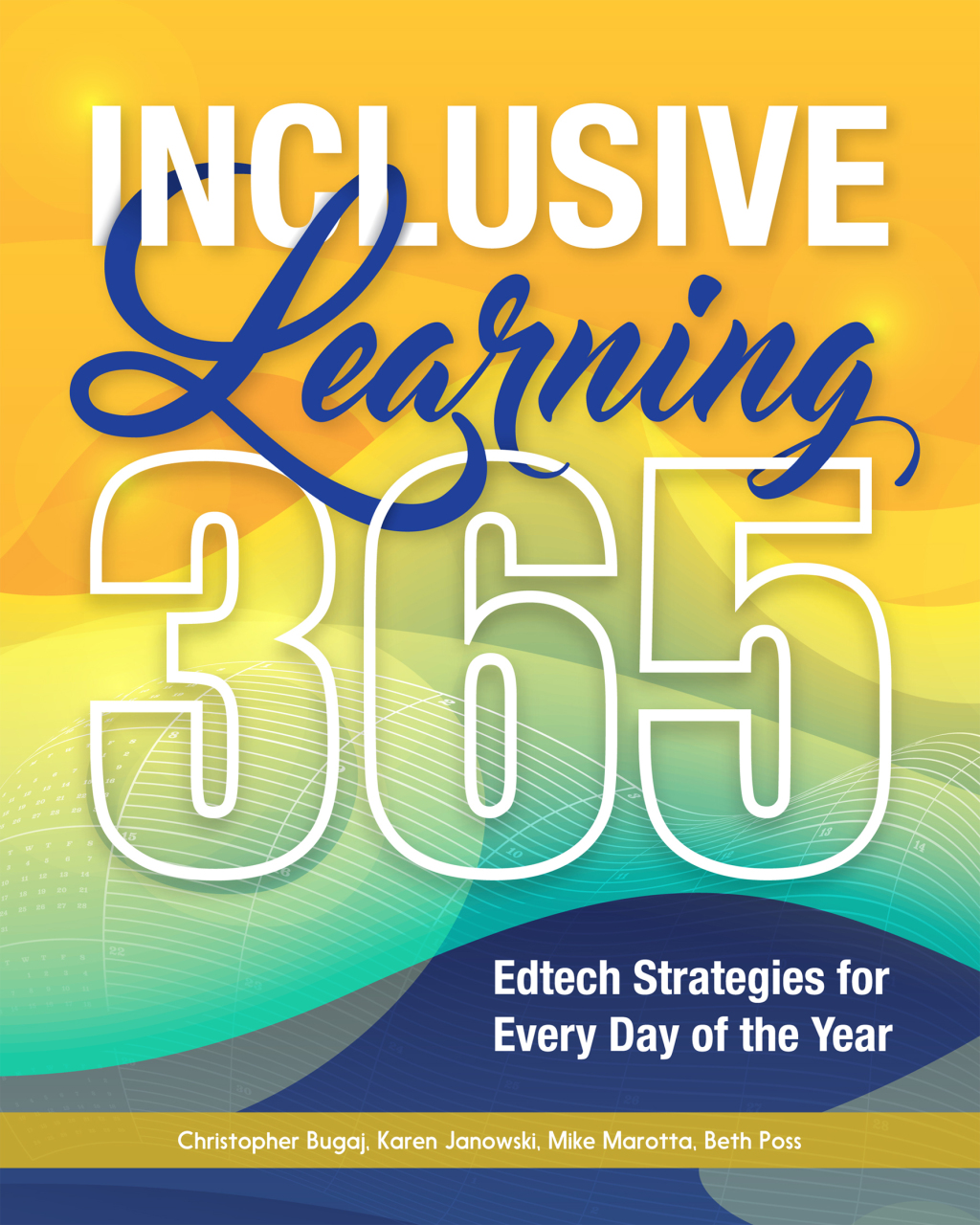 Inclusive Learning 365 Edtech Strategies for Every Day of the Year - (PDF/EPUB Version)