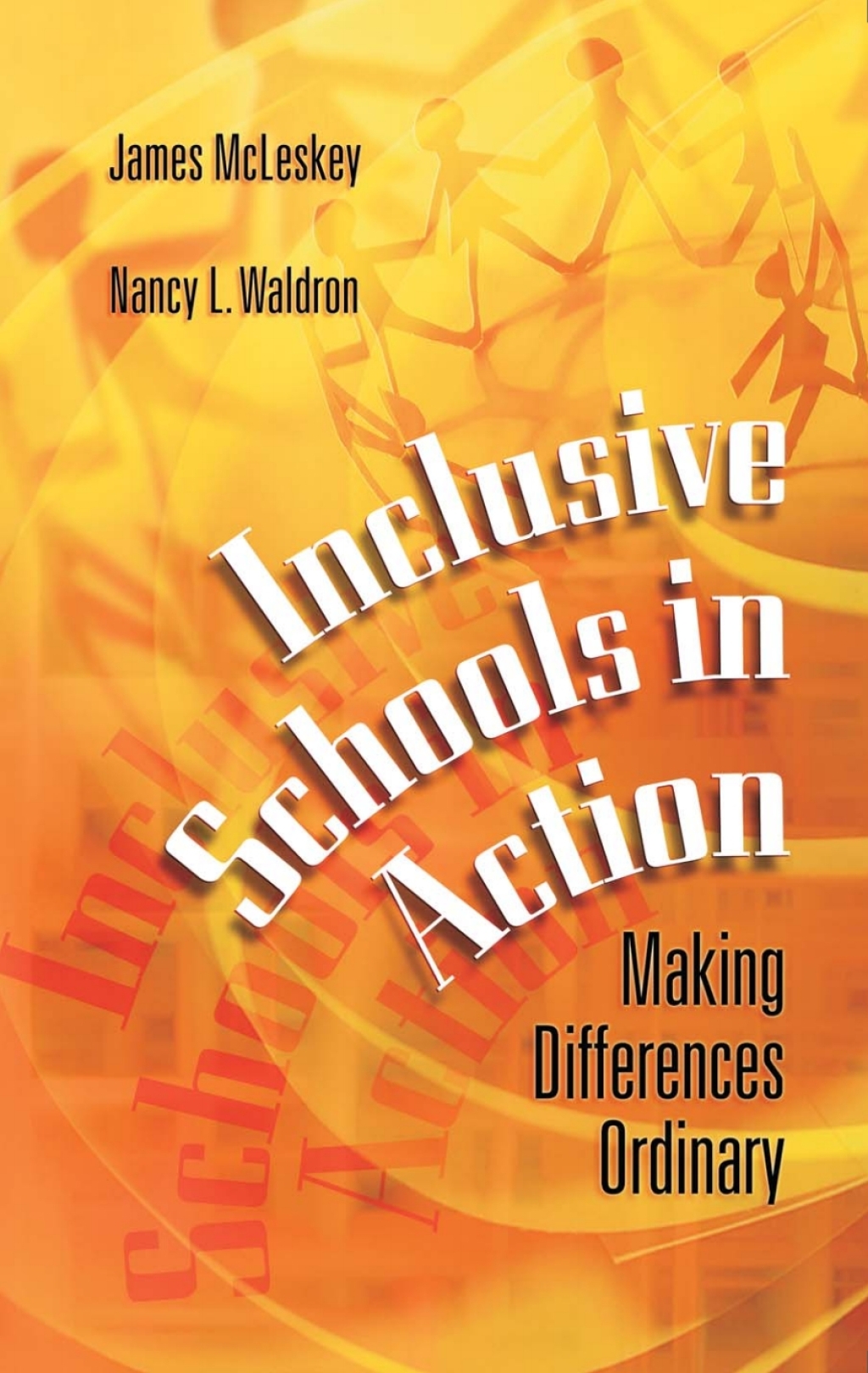 Inclusive Schools in Action Making Differences Ordinary - (PDF/EPUB Version)