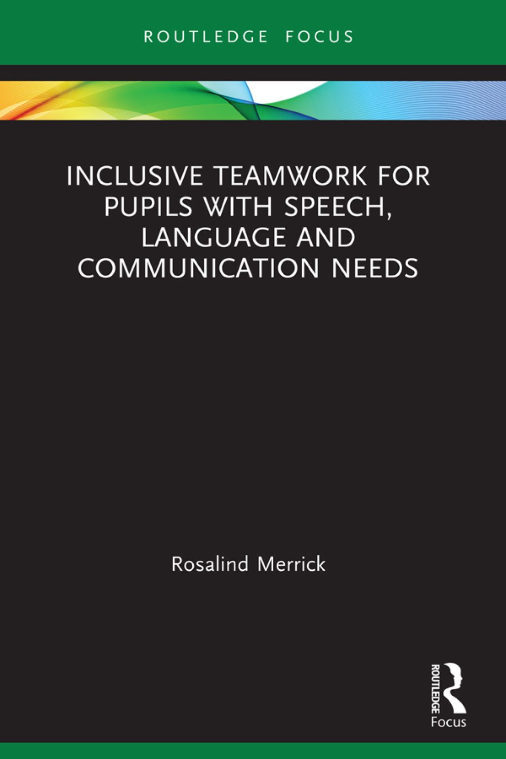 Inclusive Teamwork for Pupils with Speech, Language and Communication Needs 1st Edition - (PDF/EPUB Version)