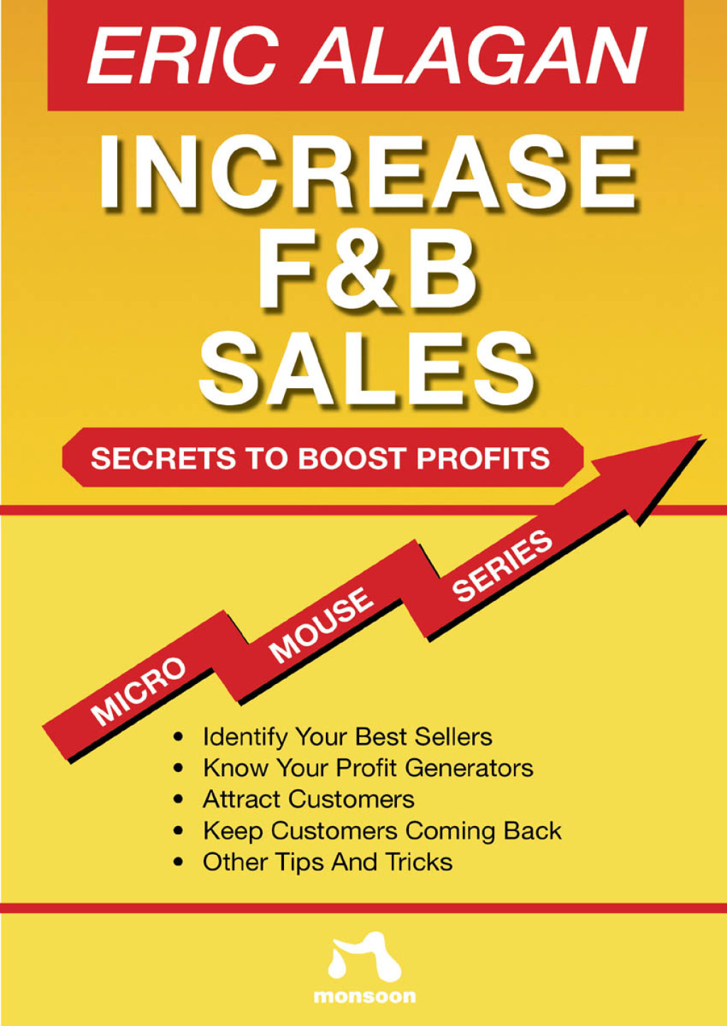 Increase F&B Sales Secrets to Boost Profits - (PDF/EPUB Version)