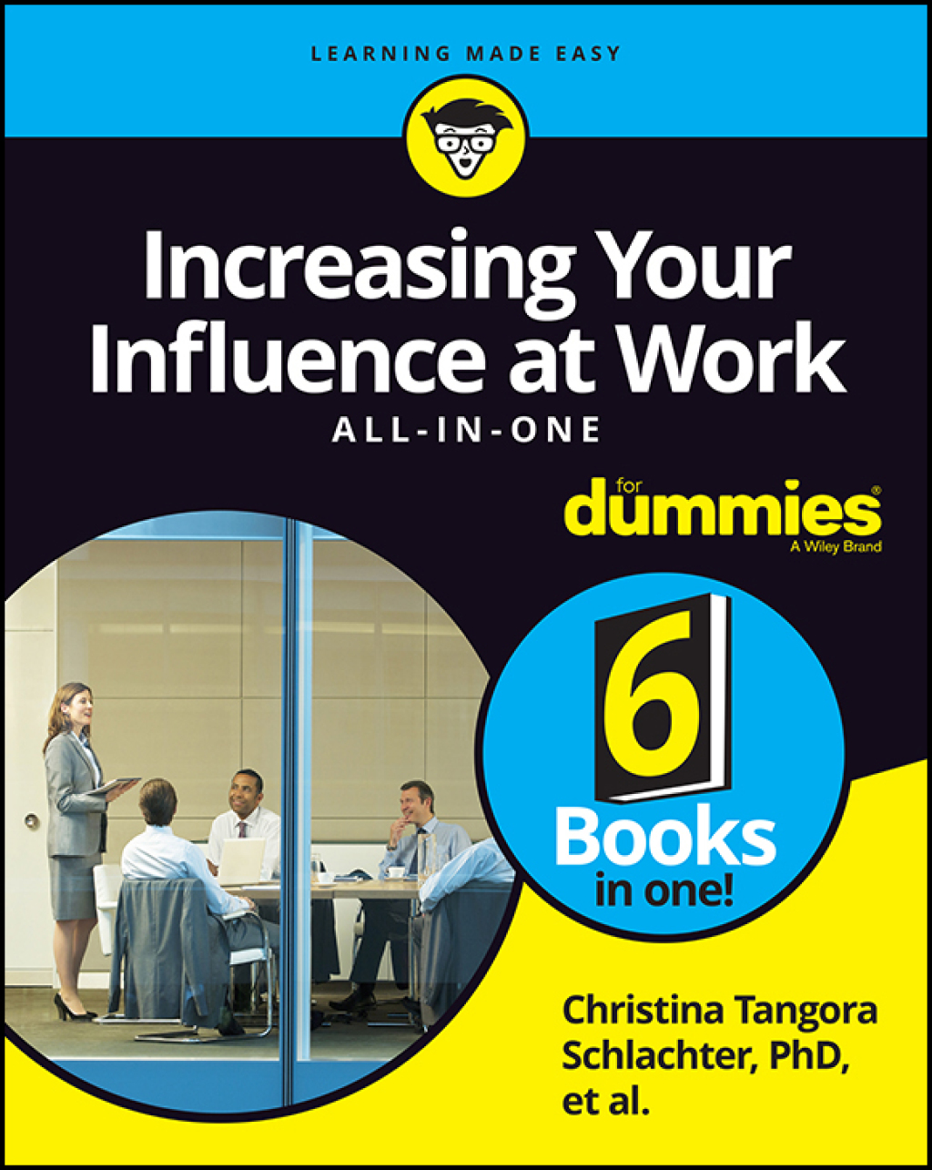Increasing Your Influence at Work All-In-One For Dummies 1st Edition - (PDF/EPUB Version)