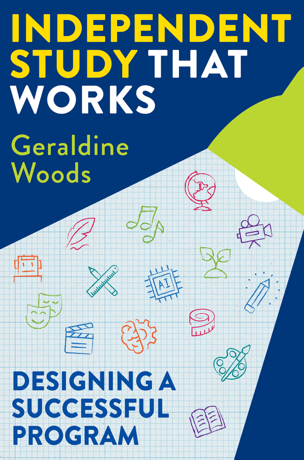 Independent Study That Works: Designing a Successful Program - (PDF/EPUB Version)