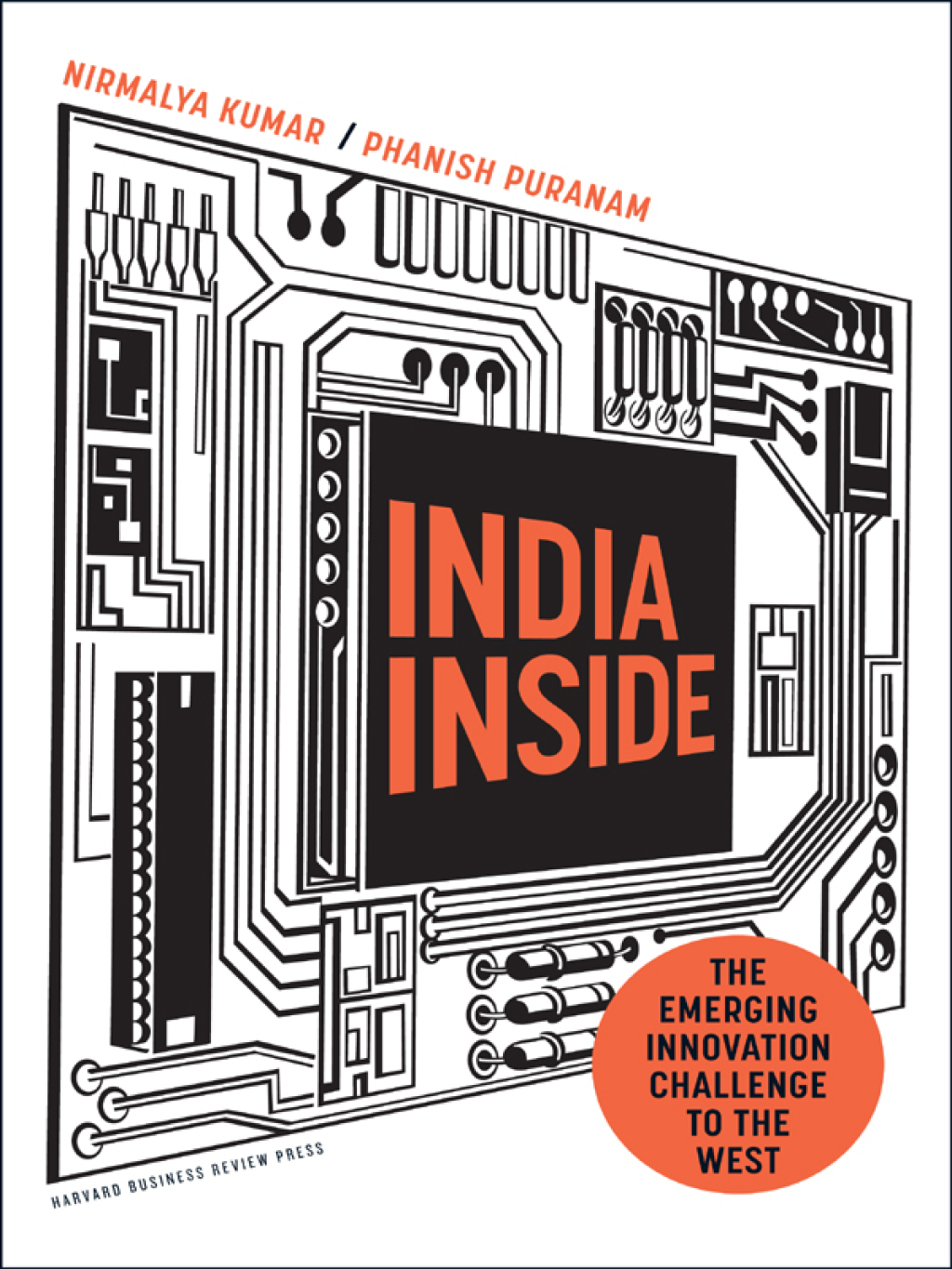 India Inside The Emerging Innovation Challenge to the West - (PDF/EPUB Version)