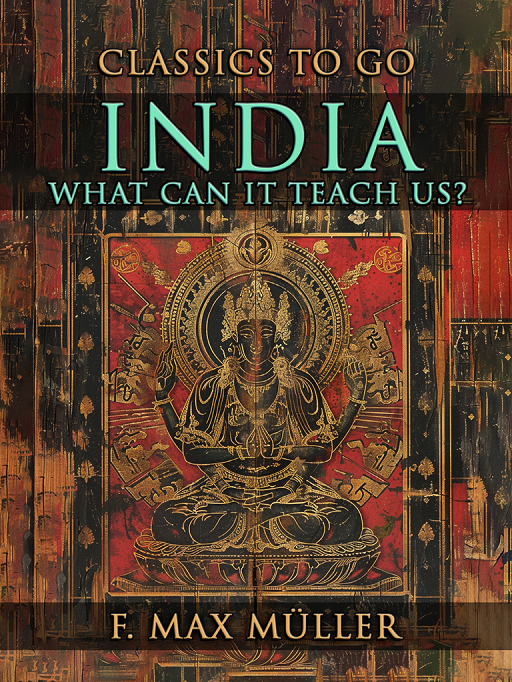 India: What Can It Teach Us? - (PDF/EPUB Version)
