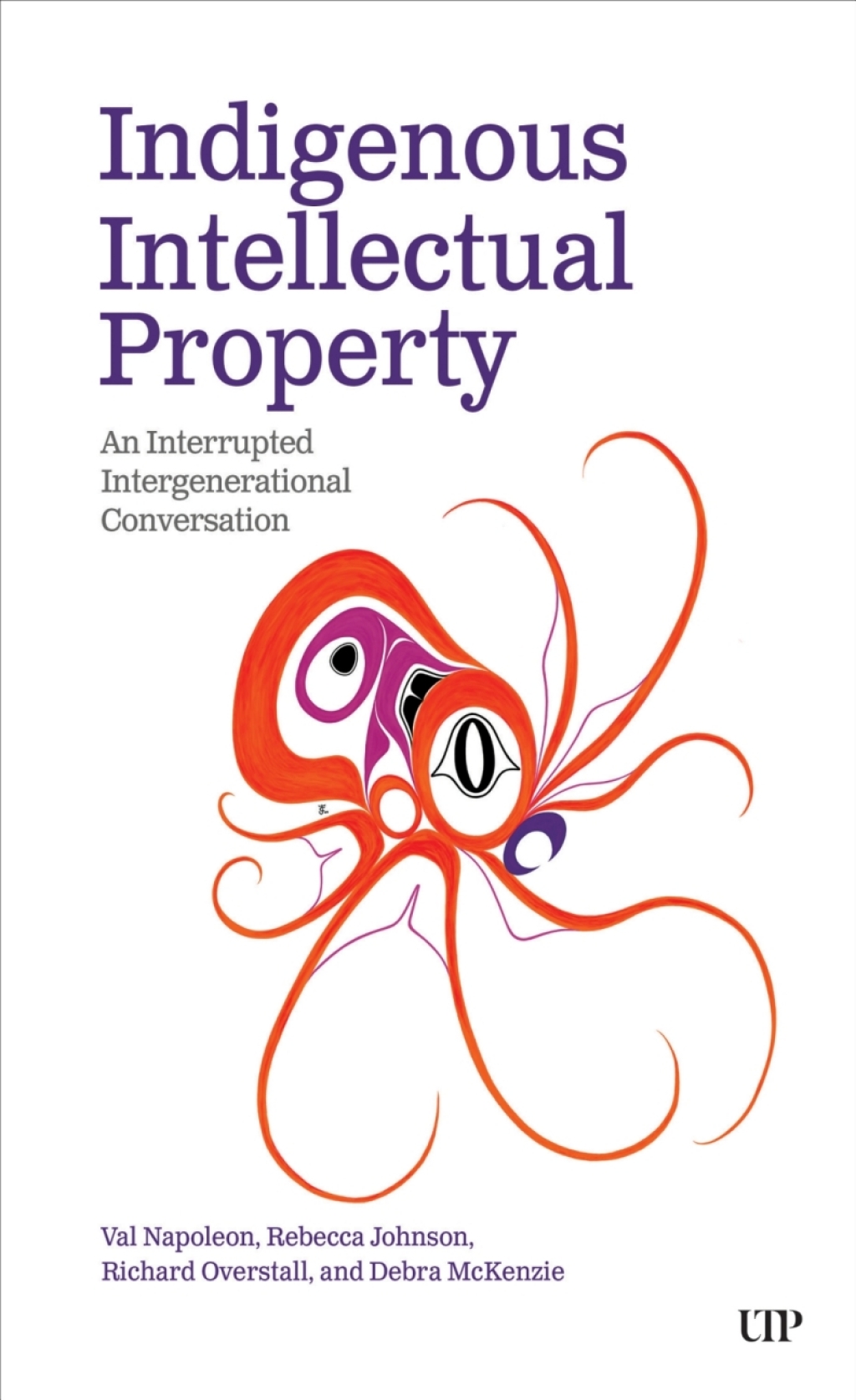 Indigenous Intellectual Property An Interrupted Intergenerational Conversation 1st Edition - (PDF/EPUB Version)