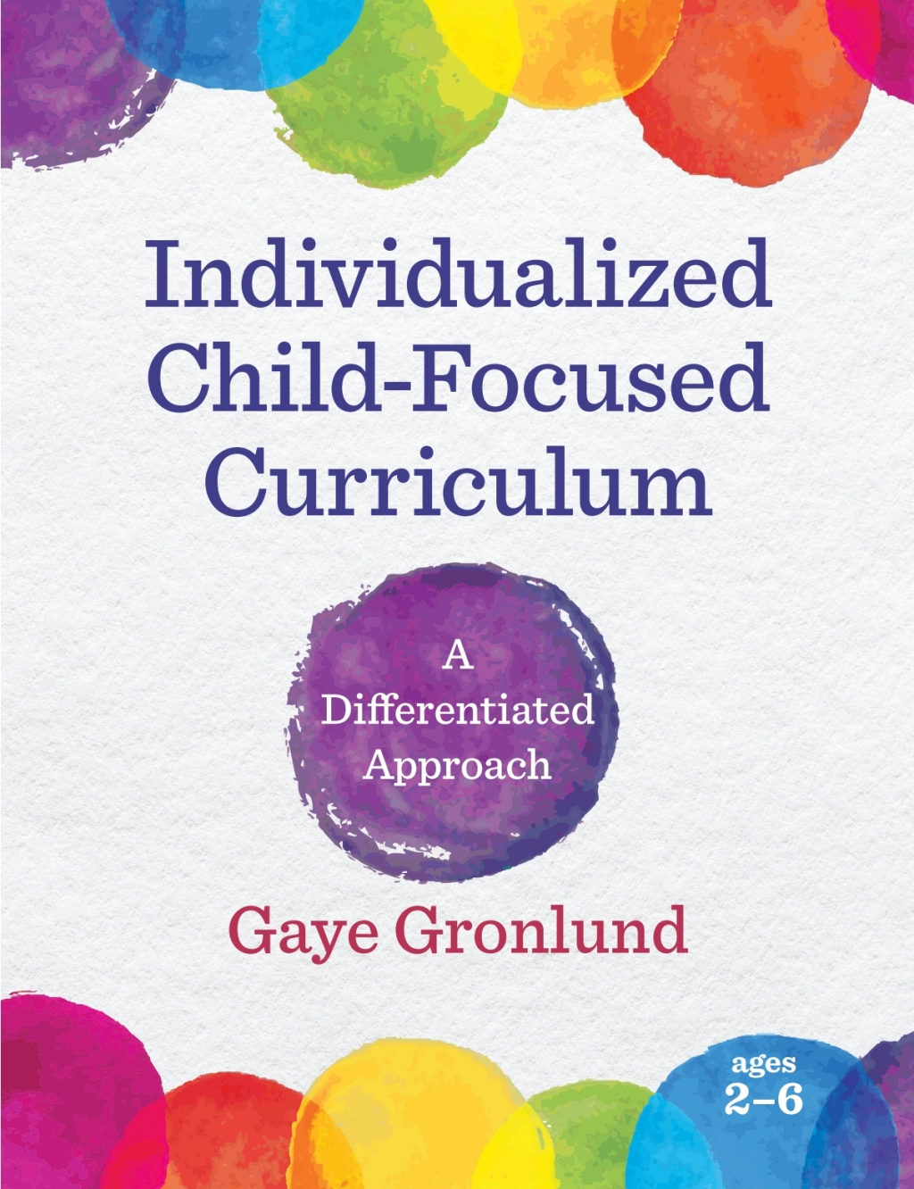 Individualized Child-Focused Curriculum A Differentiated Approach - (PDF/EPUB Version)