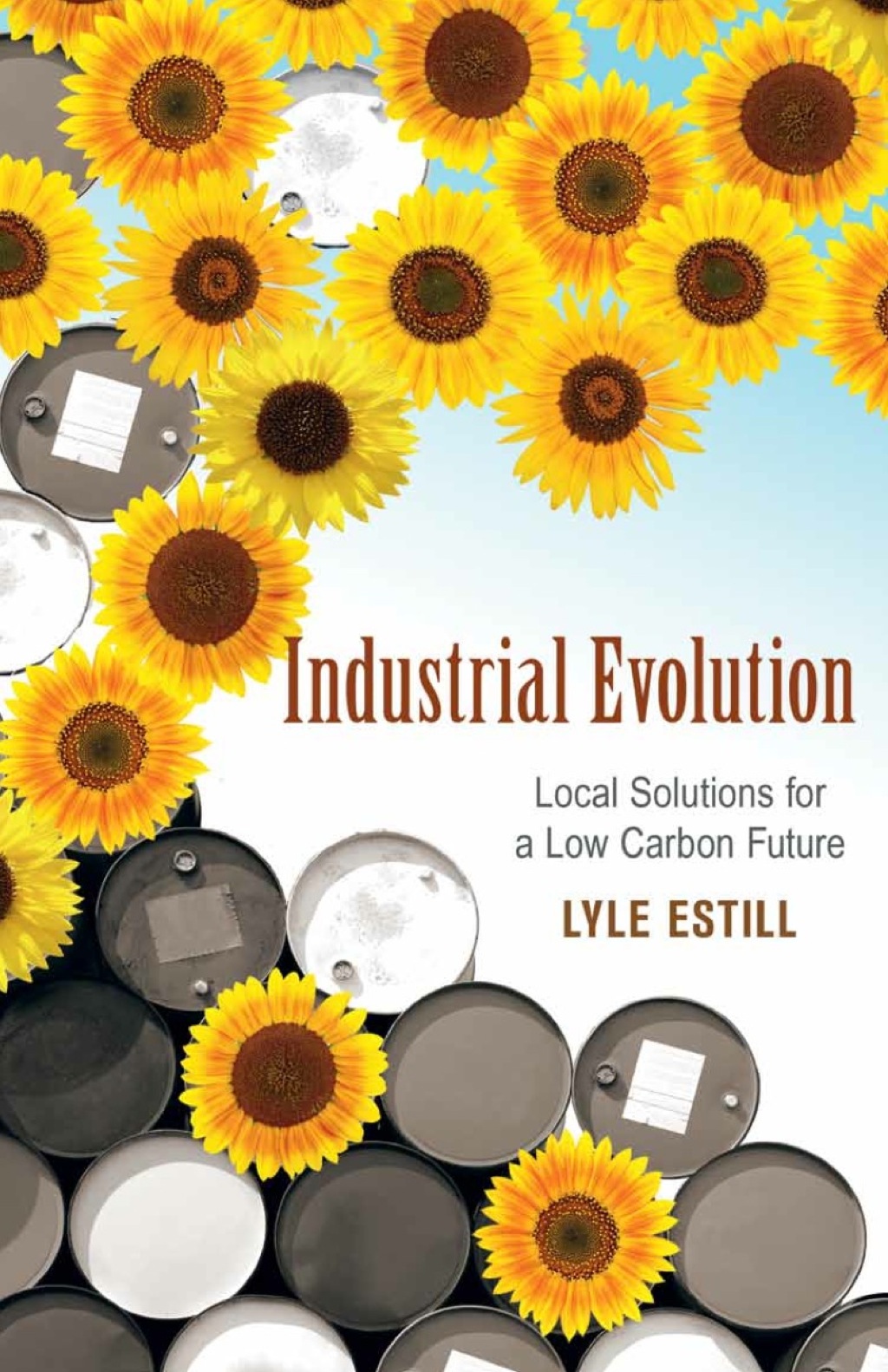 Industrial Evolution Local Solutions for a Low Carbon Future - (PDF/EPUB Version)