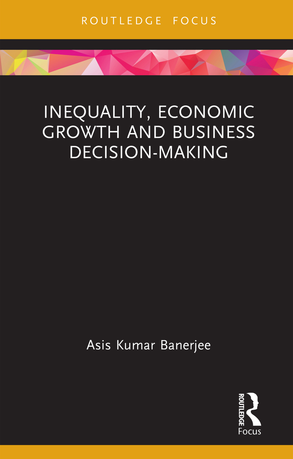 Inequality, Economic Growth and Business Decision-Making 1st Edition - (PDF/EPUB Version)