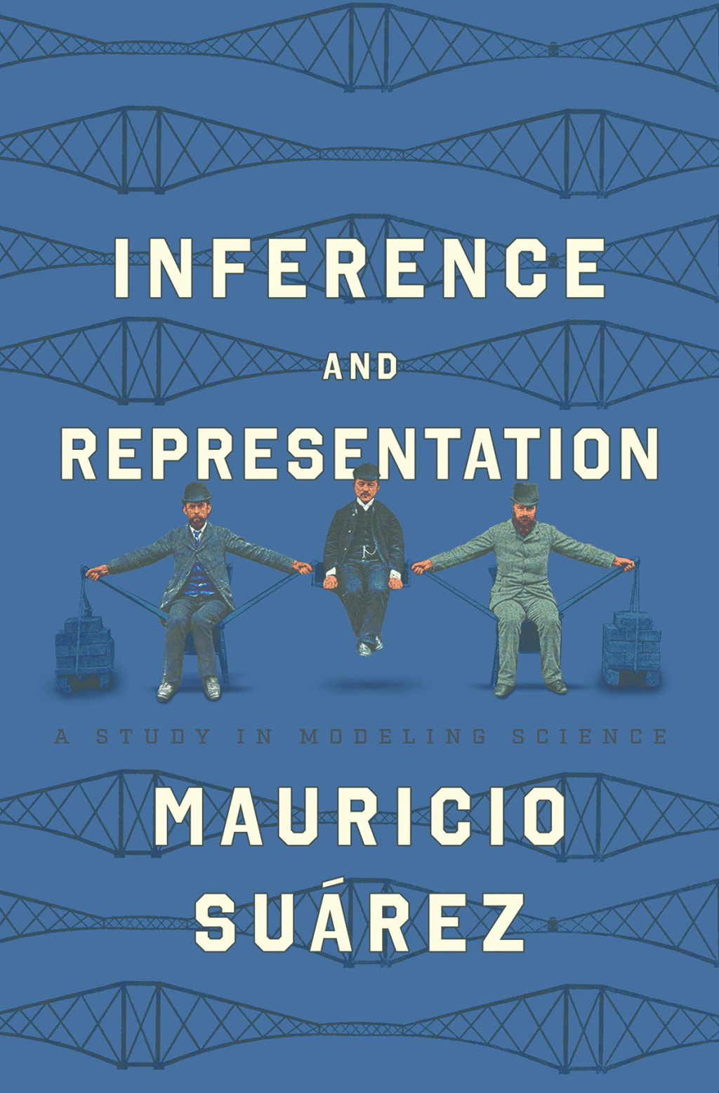 Inference and Representation A Study in Modeling Science - (PDF/EPUB Version)