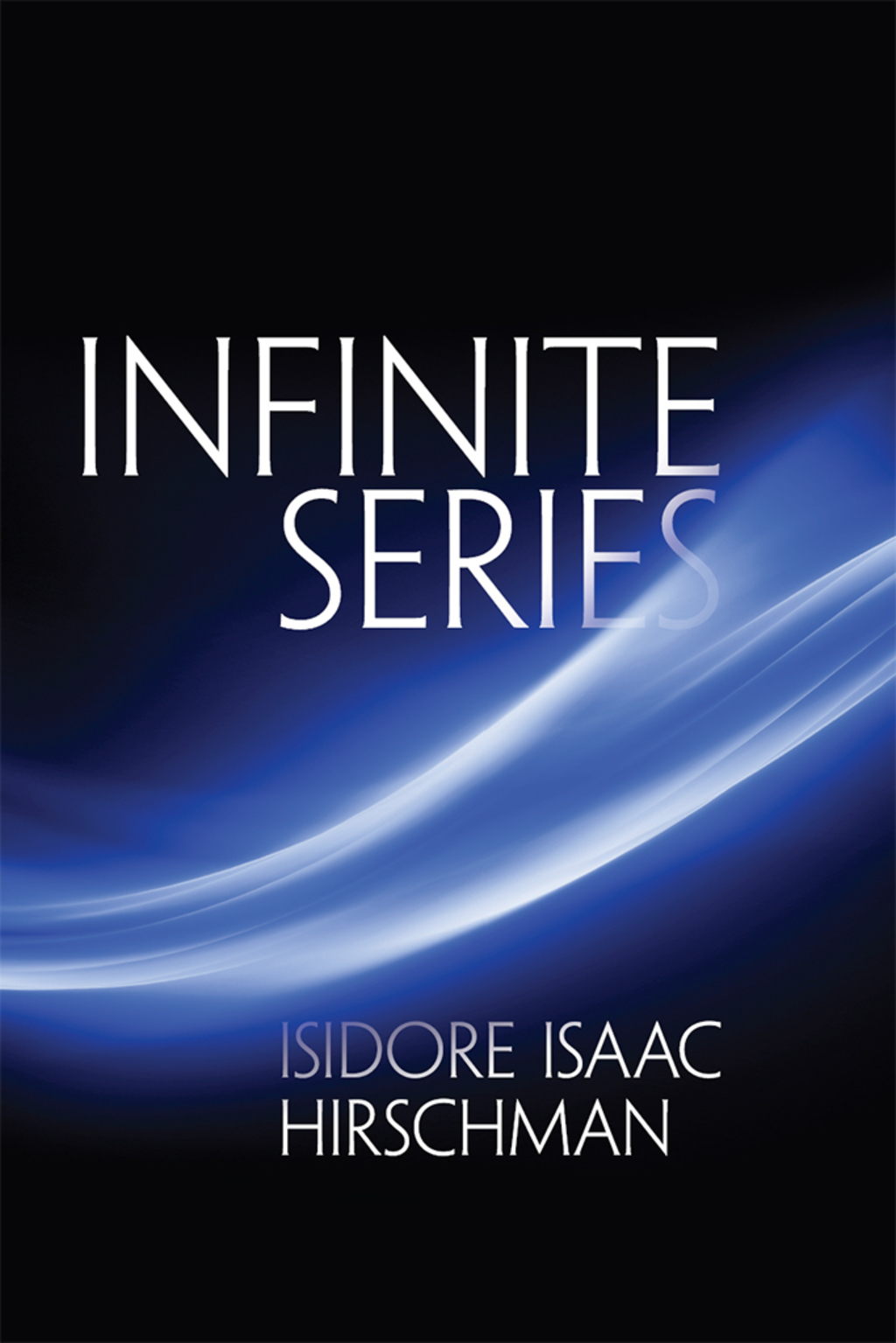 Infinite Series - (PDF/EPUB Version)