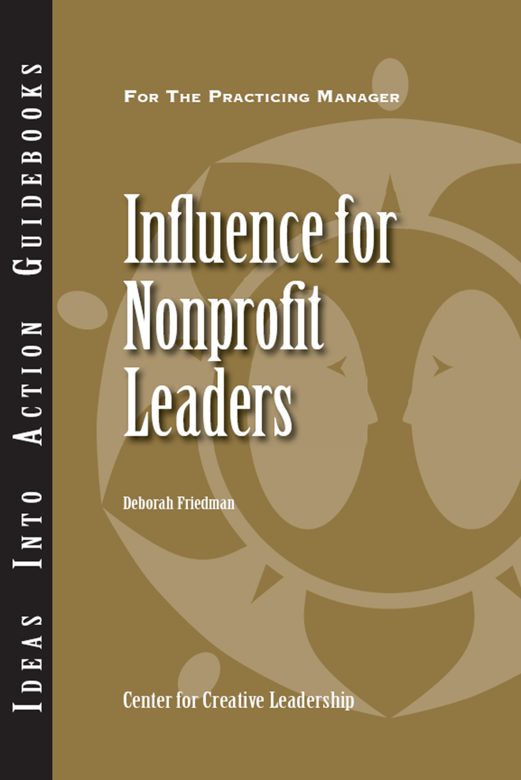 Influence for Nonprofit Leaders - (PDF/EPUB Version)