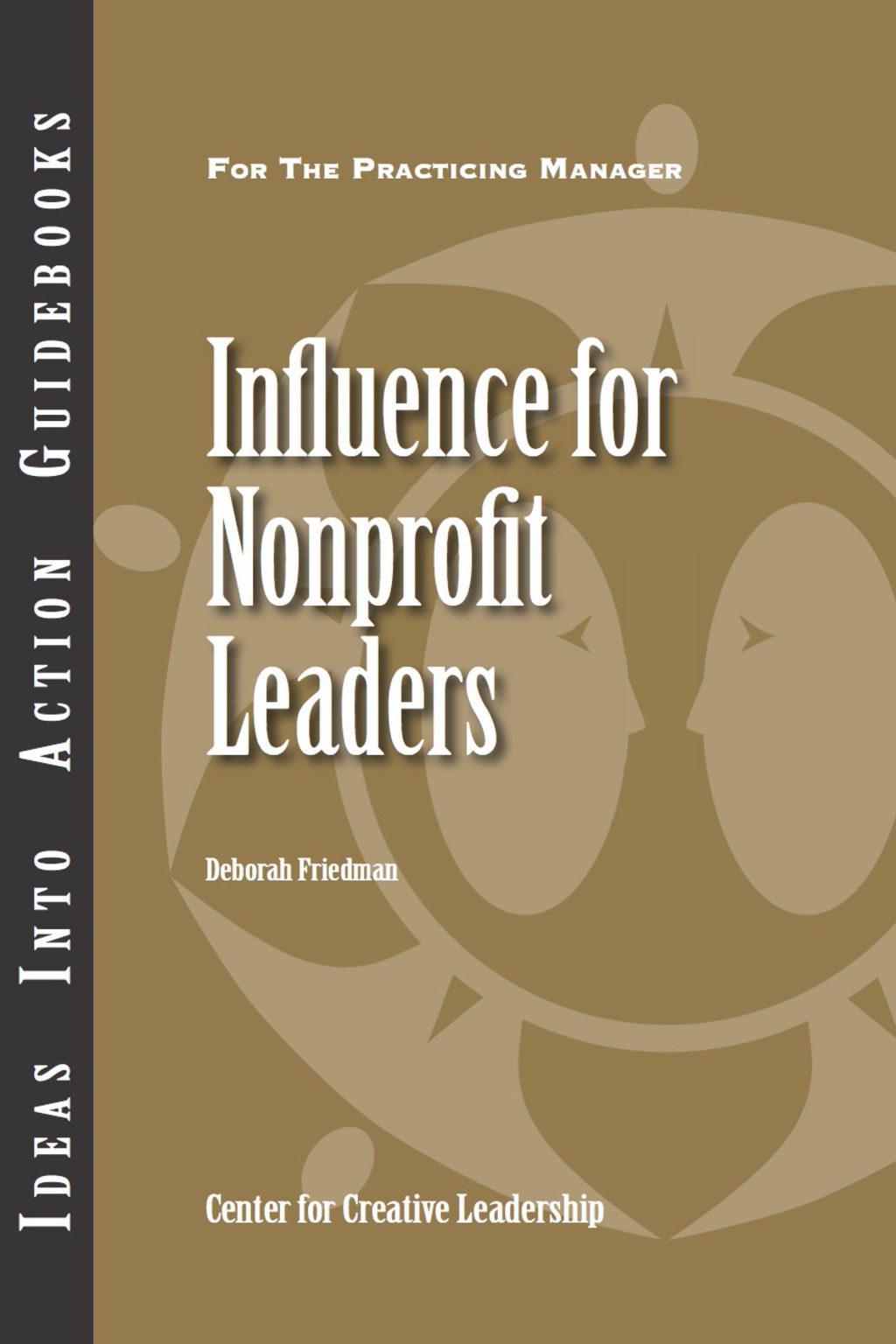 Influence for Nonprofit Leaders 1st Edition - (PDF/EPUB Version)