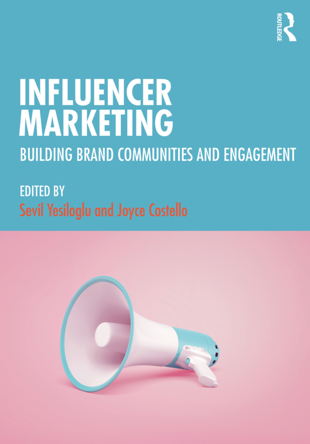 Influencer Marketing Building Brand Communities and Engagement 1st Edition - (PDF/EPUB Version)