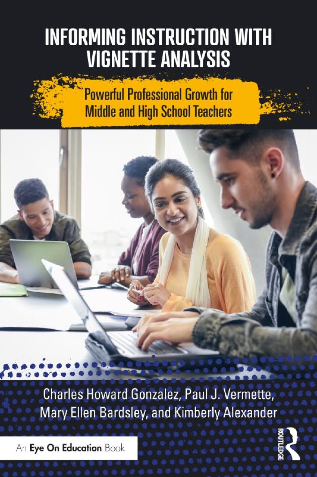 Informing Instruction with Vignette Analysis Powerful Professional Growth for Middle and High School Teachers 1st Edition - (PDF/EPUB Version)