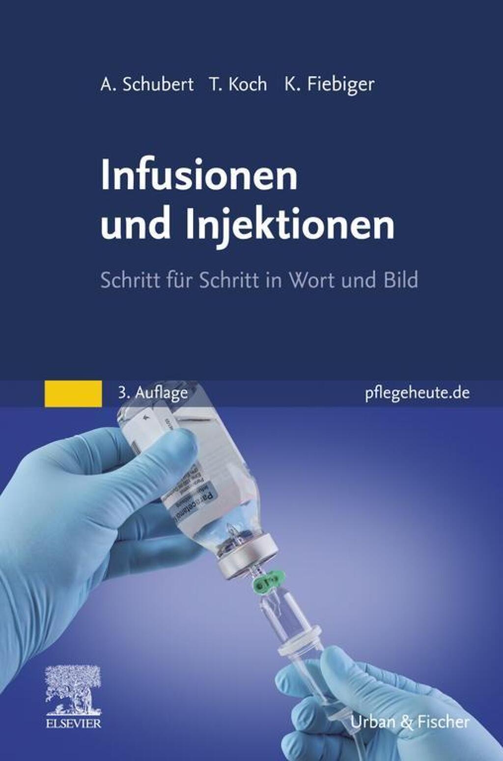 Infusionen und Injektionen Schritt fÃ¼r Schritt in Wort und Bild 3rd Edition - (PDF/EPUB Version)