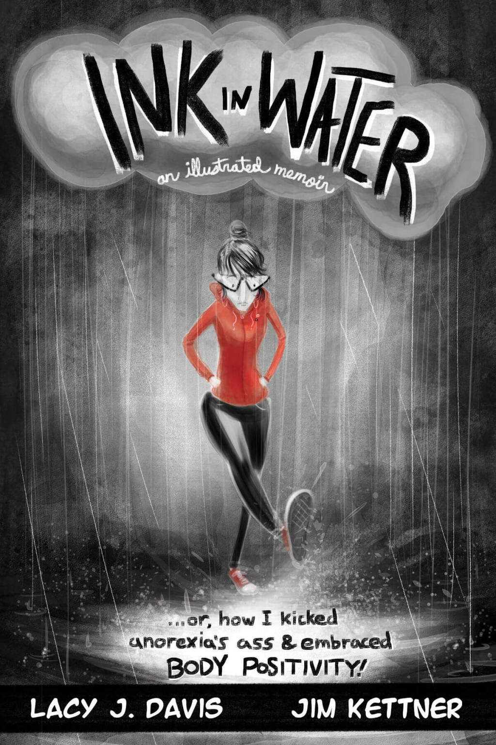 Ink in Water An Illustrated Memoir (Or, How I Kicked Anorexia's Ass and Embraced Body Positivity) - (PDF/EPUB Version)