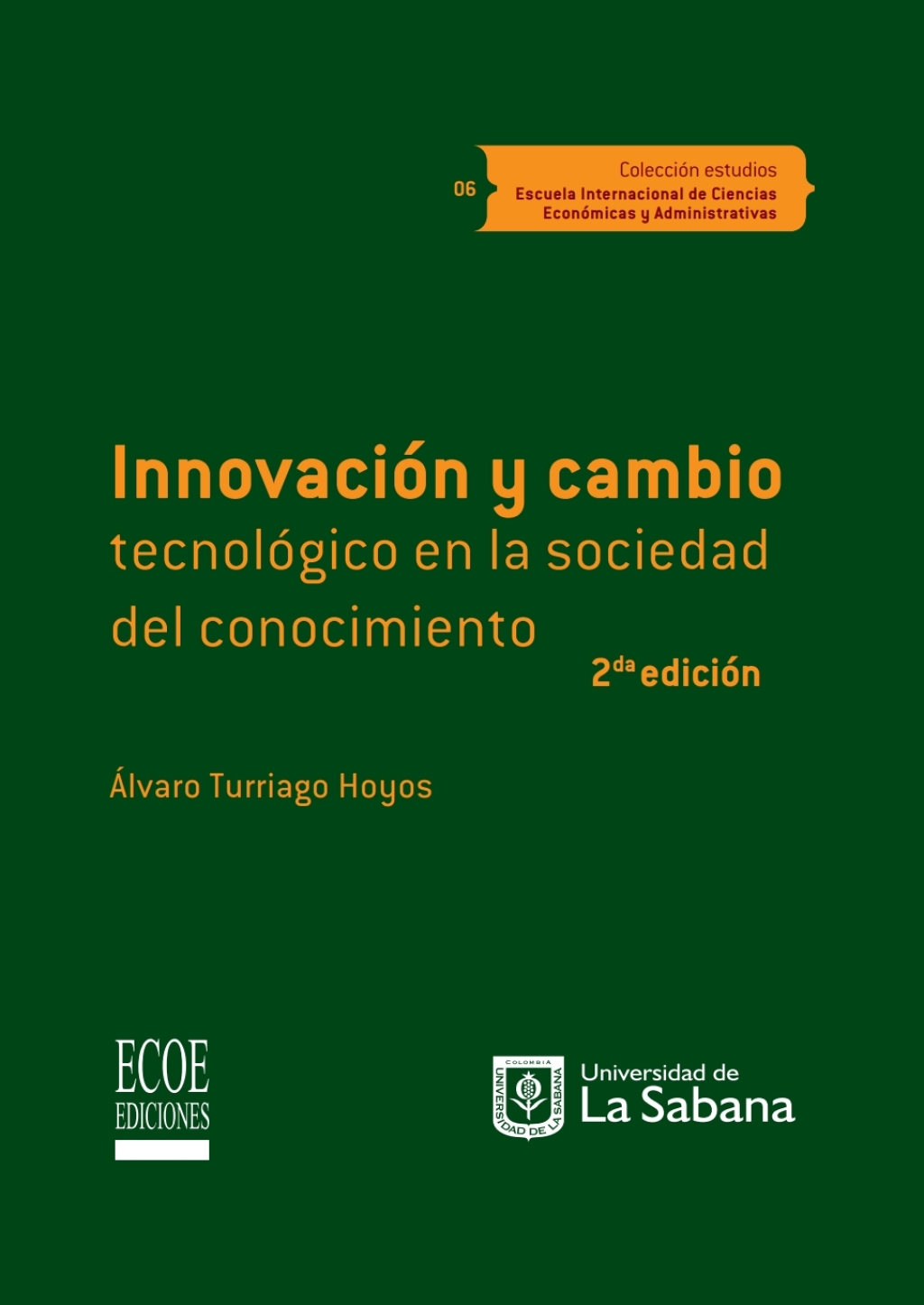 InnovaciÃ³n y cambio tecnolÃ³gico en la sociedad del conocimiento 2nd Edition - (PDF/EPUB Version)