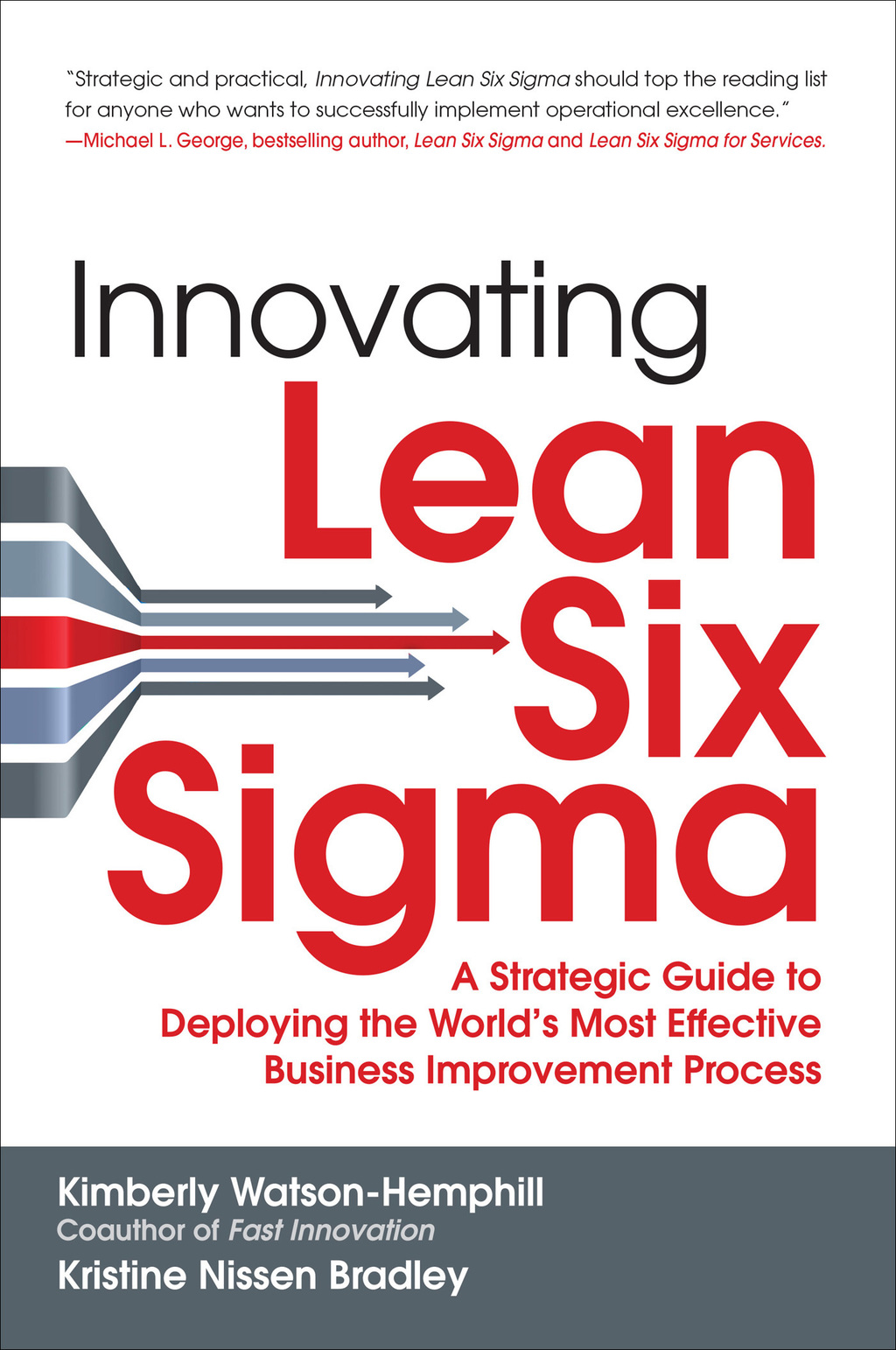 Innovating Lean Six Sigma: A Strategic Guide to Deploying the World's Most Effective Business Improvement Process 1st Edition - (PDF/EPUB Version)
